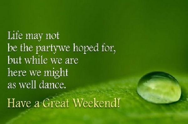 have_a_great_weekend_quotes7