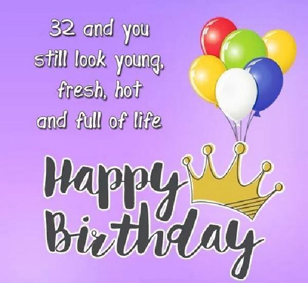 happy_32nd_birthday_wishes3