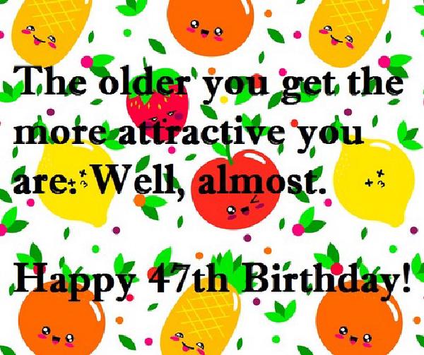 happy_47th_birthday_wishes7